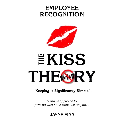 预订 The KISS Theory of Employee Recognition: Keep It Strategically Simple 
