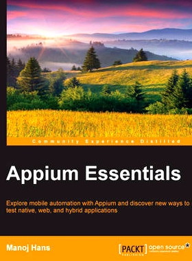 预订 Appium Essentials Appium要领: 9781784392482