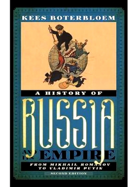 预订 A History of Russia and Its Empire: From Mikhail Romanov to Vladimir Putin, Second Edition 俄罗斯及其帝国的历史：从