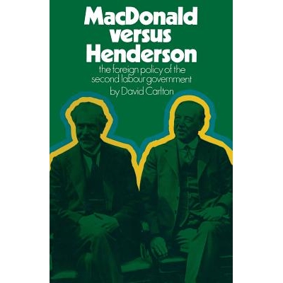 The Foreign Policy of the Second Labour