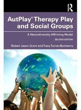 预订 AutPlay® Therapy Play and Social Groups: A Neurodiversity-Affirming Model AutPlay®治疗游戏与社会团体：神经多样性