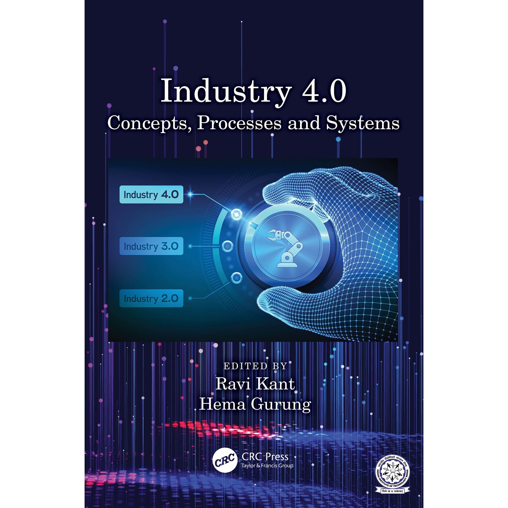 预订 Industry 4.0 Concepts, Processes and Systems 工业4.0:概念、流程和系统 9781032159522