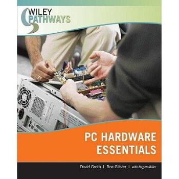预订 Wiley Pathways Personal Computer Hardware Essentials 个人计算机硬件概要: 9780470074008