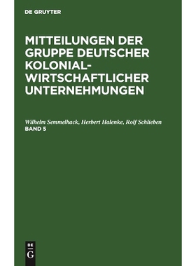预订 Mitt. Dt. Kol.Wirt. Bd. 5 Mgdku: 9783111236506