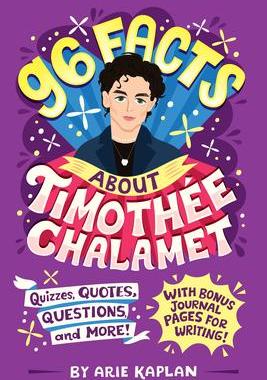 [预订]96 Facts About Timothee Chalamet: Quizzes, Quotes, Questions, and More! 9780593750926