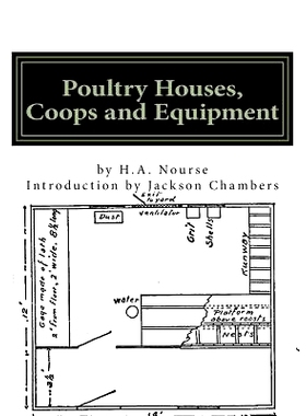 预订 Poultry Houses, Coops and Equipment: A Book of Plans for the Chicken Raiser: 9781537546605