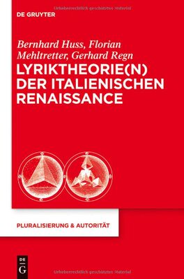 【预订】Lyriktheorie(n) der italienischen Renaissance 9783110282627