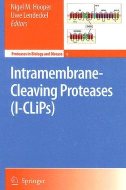 【预订】Intramembrane-Cleaving Proteases (I-CLiPs)