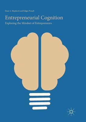 【预订】Entrepreneurial Cognition:Exploring the Mindset of Entrepreneurs