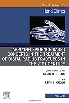 【预订】Applying Evidence-Based Concepts in the Treatment of Distal Radius Fractures in the 21st Century, an Issue...