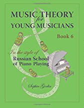 【预售】Music Theory for Young Musicians in the Style of Russian School of Piano Playing