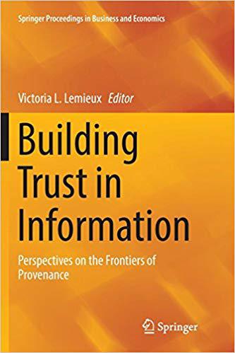 【预售】Building Trust in Information: Perspectives on the Frontiers of Provenance 书籍/杂志/报纸 原版其它 原图主图