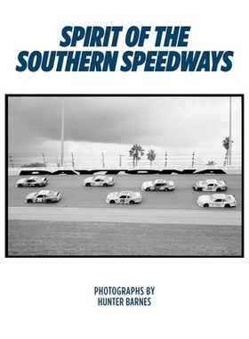 预订 Hunter Barnes: Spirit of the Southern Speedways: 9781909526648