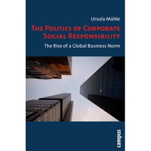 Rise The Social 预订 Norm Business Politics 企业社会责任政治学：全球商业规 Corporate Global Responsibility
