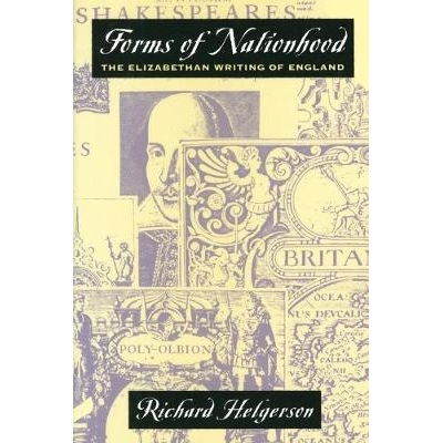 预订 Forms of Nationhood: The Elizabethan Writing of England 英格兰形式国家观念研究:伊丽莎白时代英格兰书写: 978022632634