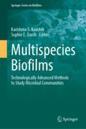 【预订】Multispecies Biofilms: Technologically Advanced Methods to Study Mic 9783031153488