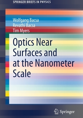 【预订】Optics Near Surfaces and at the Nanometer Scale