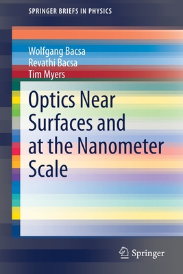 【预订】Optics Near Surfaces and at the Nanometer Scale