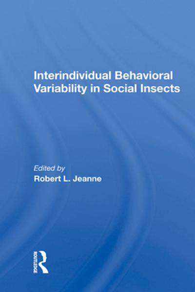 [预订]Interindividual Behavioral Variability in Social Insects 9780367010614