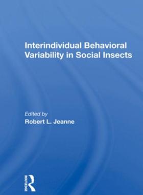 [预订]Interindividual Behavioral Variability in Social Insects 9780367010614
