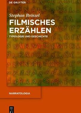 【预订】Filmisches Erzählen 9783110553628