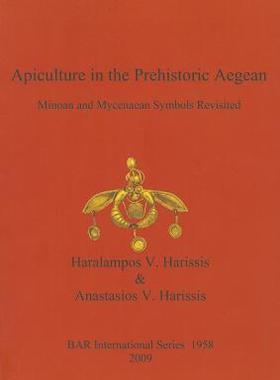 [预订]Apiculture in the Prehistoric Aegean 9781407304540