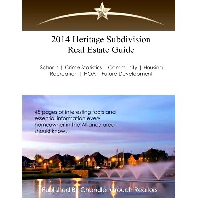 预订 2014 Heritage Subdivision Real Estate Guide: 45 Pages of interesting facts and essential information every homeowne