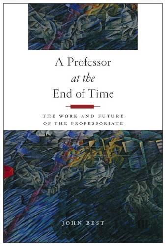 【预售】A Professor at the End of Time