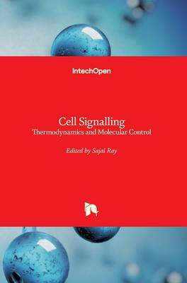 [预订]Cell Signalling: Thermodynamics and Molecular Control 9781838800659