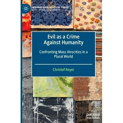 Confronting Mass Atrocities in a Plural