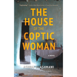 预订 The House of the Coptic Woman 科普特女人之家: 9781649032546