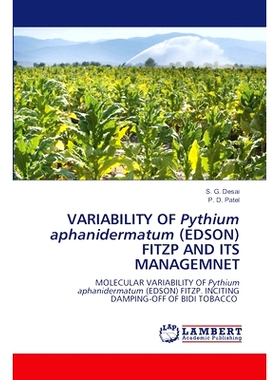 预订 VARIABILITY OF Pythium aphanidermatum (EDSON) FITZP AND ITS MANAGEMNET: 9783659938672