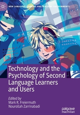 【预订】Technology and the Psychology of Second Language Learners and Users