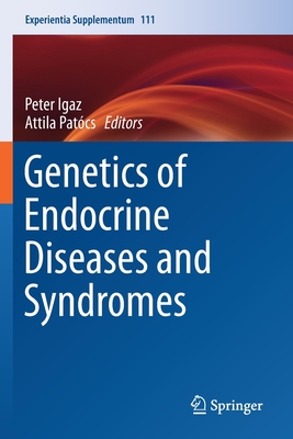 【预订】Genetics of Endocrine Diseases and Syndromes