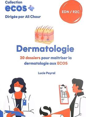 预订 Dermatologie : 20 dossiers pour maîtriser la dermatologie aux Ecos : EDN, R2C