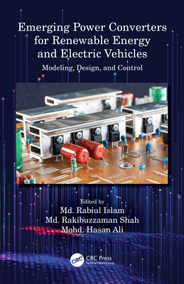 【预订】Emerging Power Converters for Renewable Energy and Electric Vehicles 9780367528034