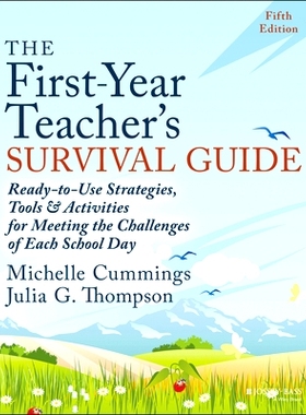 预订 The First-Year Teacher’s Survival Guide: Ready-To-Use Strategies, Tools & Activities for Meeting the Challenges of