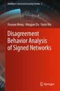 【预订】Disagreement Behavior Analysis of Signed Networks 9789811955297