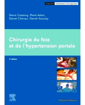 预订 Chirurgie du foie et de l’hypertension portale 肝脏手术和门脉高压: 9782294777936