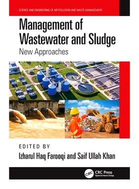 预订 Management of Wastewater and Sludge: New Approaches 废水与污泥的管理：新方法: 9781032064680