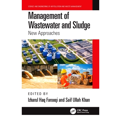 预订 Management of Wastewater and Sludge: New Approaches 废水与污泥的管理：新方法: 9781032064680