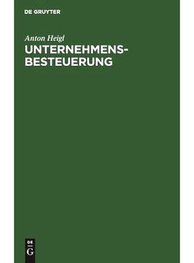 预订 Unternehmensbesteuerung: Grundriß: 9783486236040