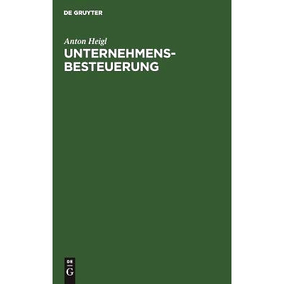 预订 Unternehmensbesteuerung: Grundriß: 9783486236040