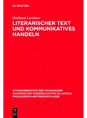 预订 Literarischer Text und kommunikatives Handeln: 9783112712603