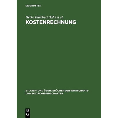 预订 Kostenrechnung: Aufgaben und Lösungen: 9783486257403