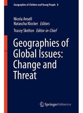 预订 Geographies of Global Issues: Change and Threat 全球性问题地理学：变化与威胁: 9789814585538