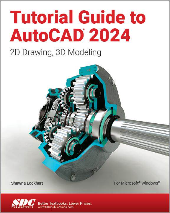 [预订]Tutorial Guide to AutoCAD 2024 9781630576066