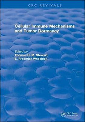 【预售】Cellular Immune Mechanisms and Tumor Dormancy