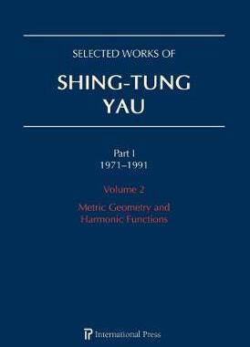 [预订]Selected Works of Shing-Tung Yau 1971â€“1991: Volume 2 9781571463777