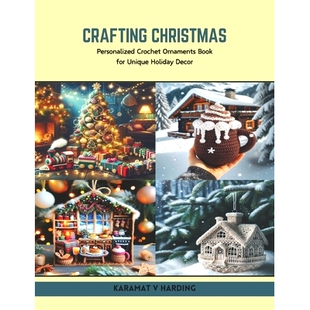Holiday 9798320827261 Personalized Book for Ornaments Christmas Crochet Decor 预订 Unique Crafting